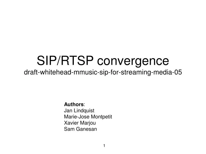 sip rtsp convergence draft whitehead mmusic sip for streaming media 05