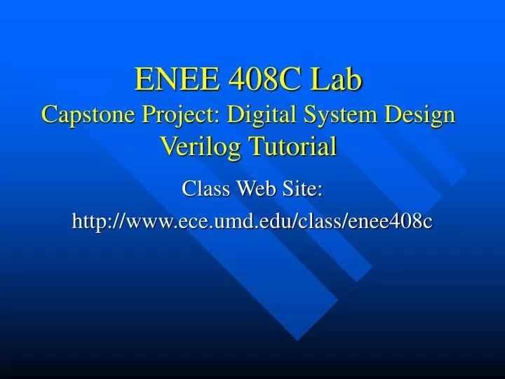 enee 408c lab capstone project digital system design verilog tutorial