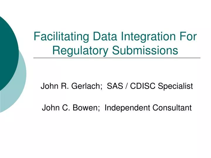 facilitating data integration for regulatory submissions