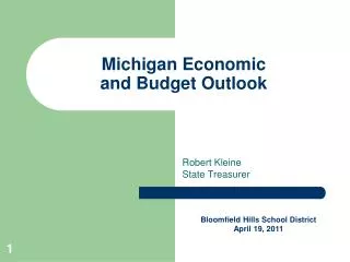 Michigan Economic and Budget Outlook