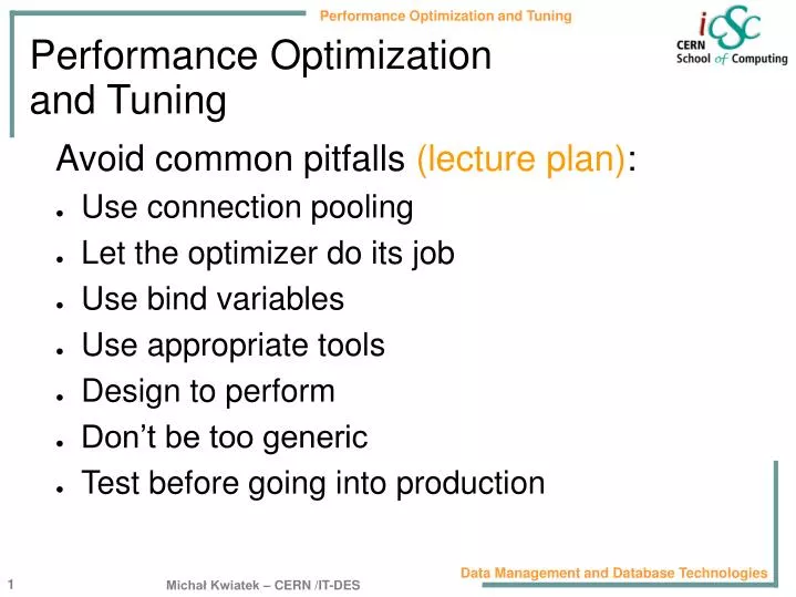 performance optimization and tuning