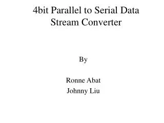 4bit Parallel to Serial Data Stream Converter