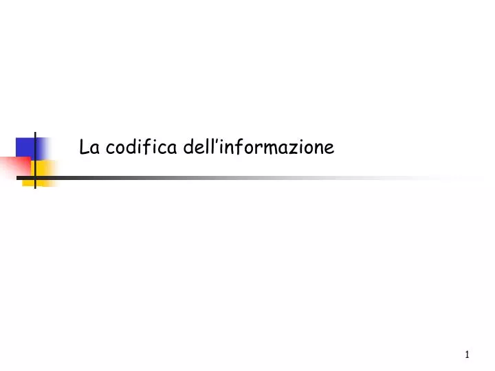 la codifica dell informazione