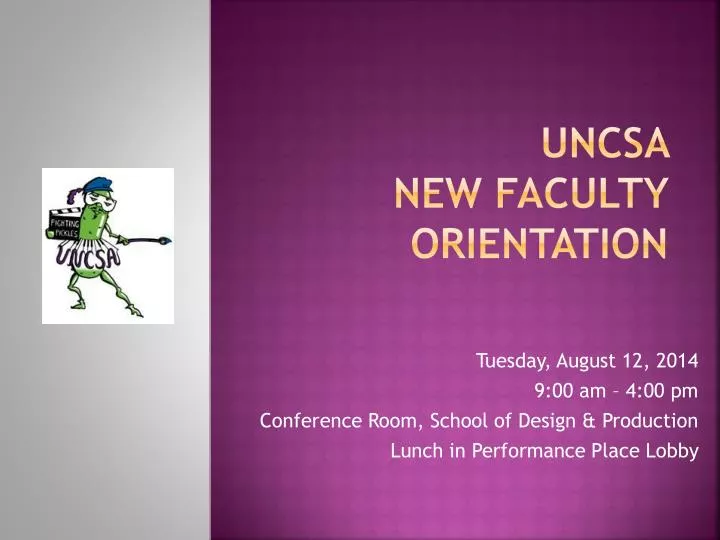 uncsa new faculty orientation