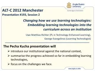 ALT-C 2012 Manchester Presentation #193, Session 2