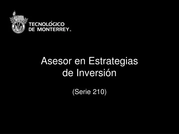 asesor en estrategias de inversi n