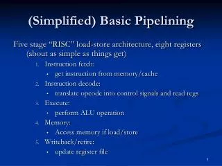 (Simplified) Basic Pipelining