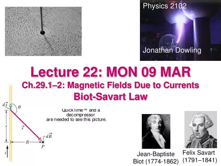 lecture 22 mon 09 mar ch 29 1 2 magnetic fields due to currents
