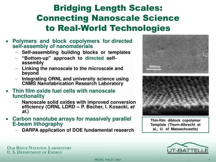 bridging length scales connecting nanoscale science to real world technologies