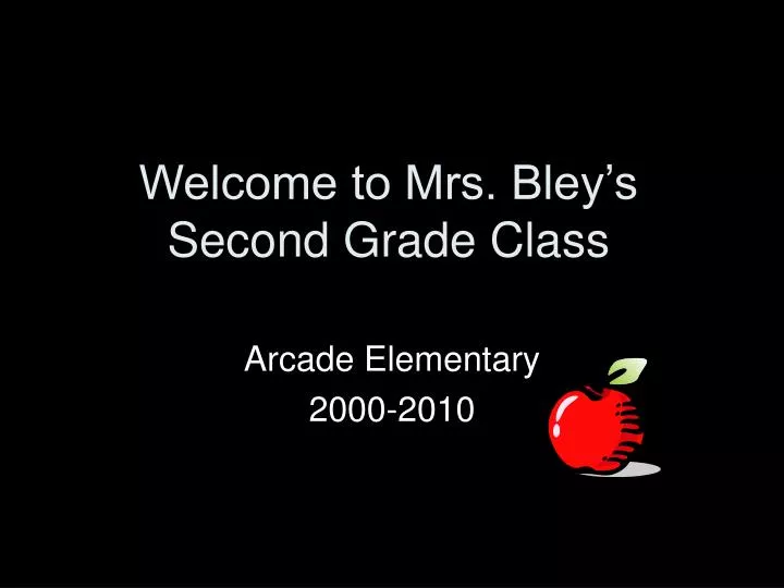 welcome to mrs bley s second grade class
