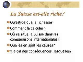 la suisse est elle riche