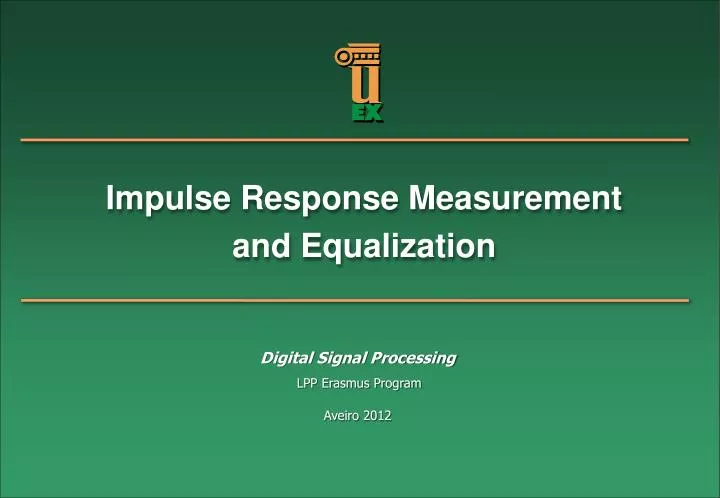 impulse response measurement and equalization