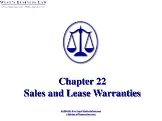 Chapter 22 Sales and Lease Warranties