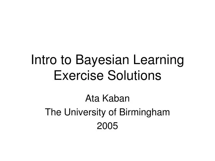 intro to bayesian learning exercise solutions