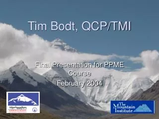 Tim Bodt, QCP/TMI