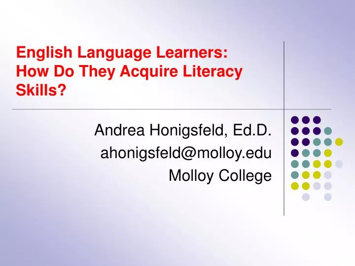 english language learners how do they acquire literacy skills
