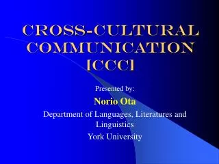 Cross-Cultural Communication [CCC]