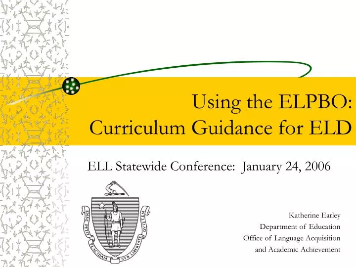 using the elpbo curriculum guidance for eld