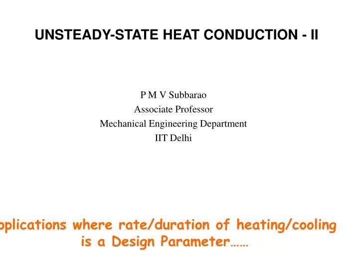unsteady state heat conduction ii