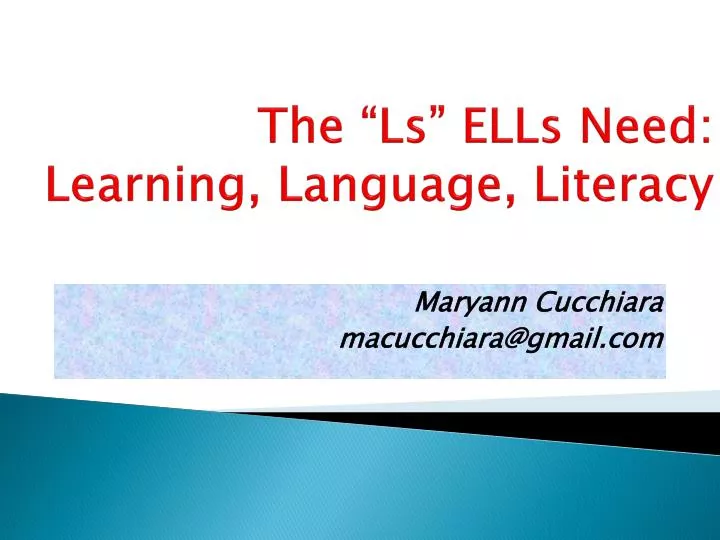 the ls ells need learning language literacy