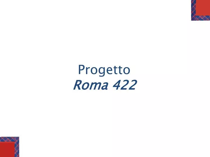 p rogetto roma 422
