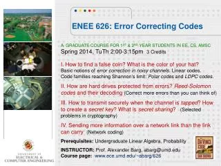 ENEE 626: Error Correcting Codes