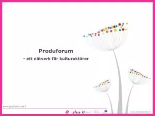 Produforum - ett nätverk för kulturaktörer