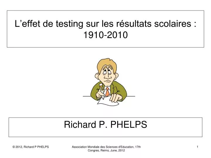 l effet de testing sur les r sultats scolaires 1910 2010