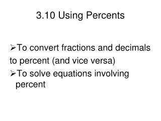 3.10 Using Percents