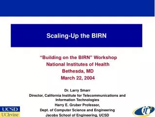 Scaling-Up the BIRN