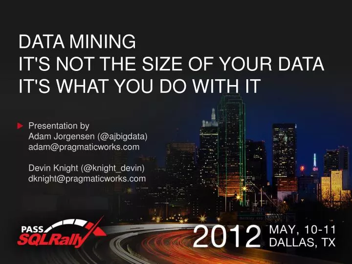 data mining it s not the size of your data it s what you do with it
