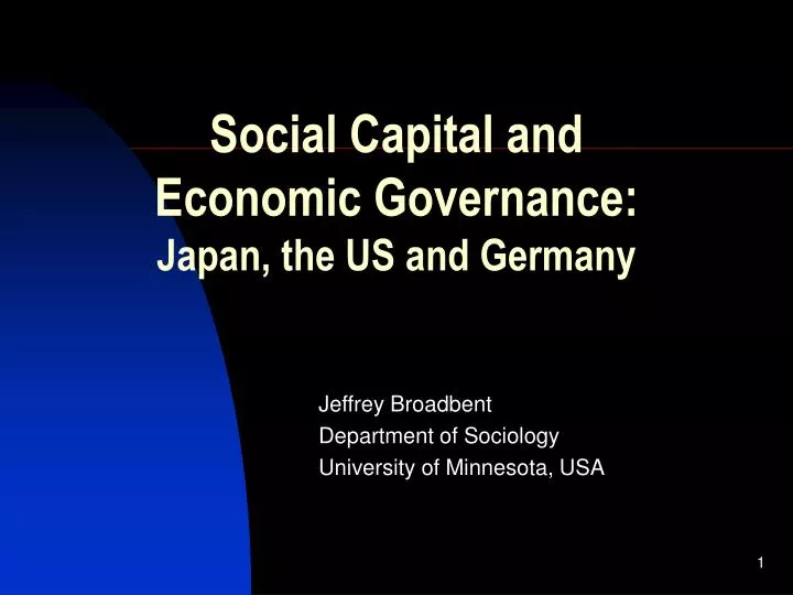 social capital and economic governance japan the us and germany