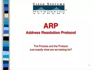 ARP Address Resolution Protocol The Process and the Protocol
