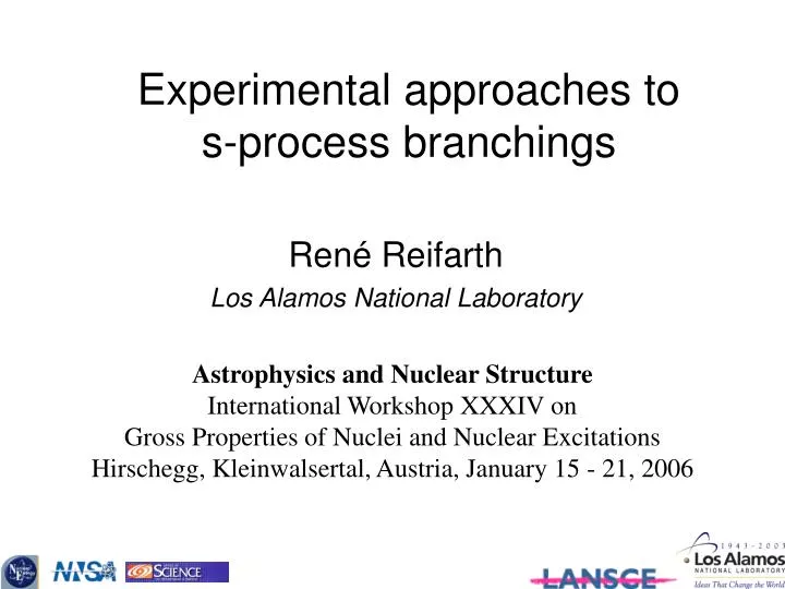 experimental approaches to s process branchings