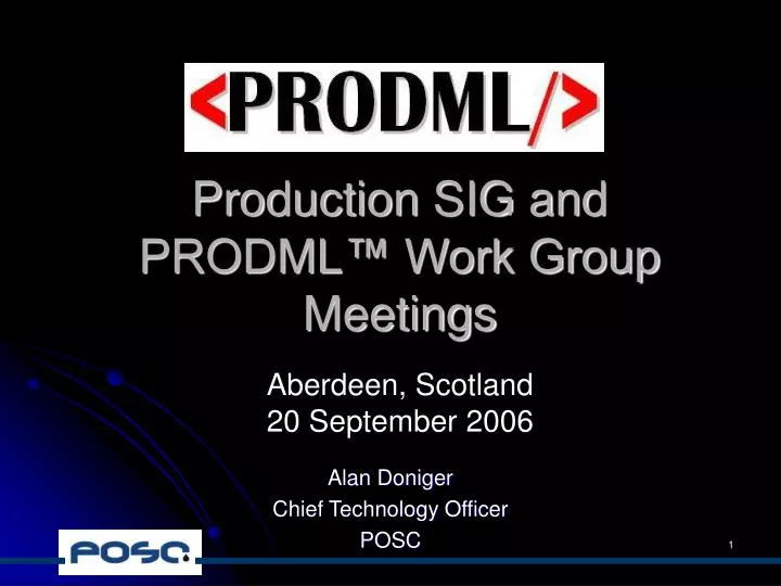 production sig and prodml work group meetings