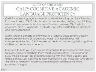 EL Tip of the week: CALP: Cognitive academic language proficiency