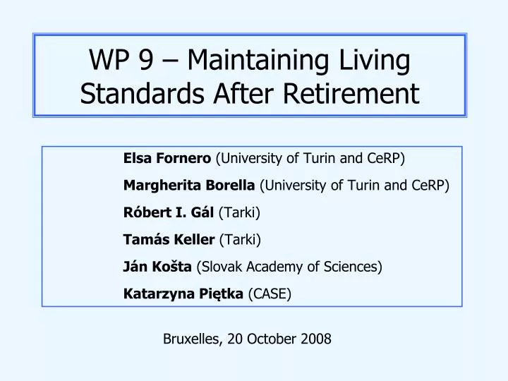 wp 9 maintaining living standards after retirement