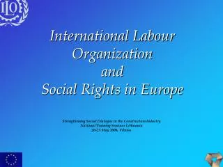 International Labour Organization and Social Rights in Europe