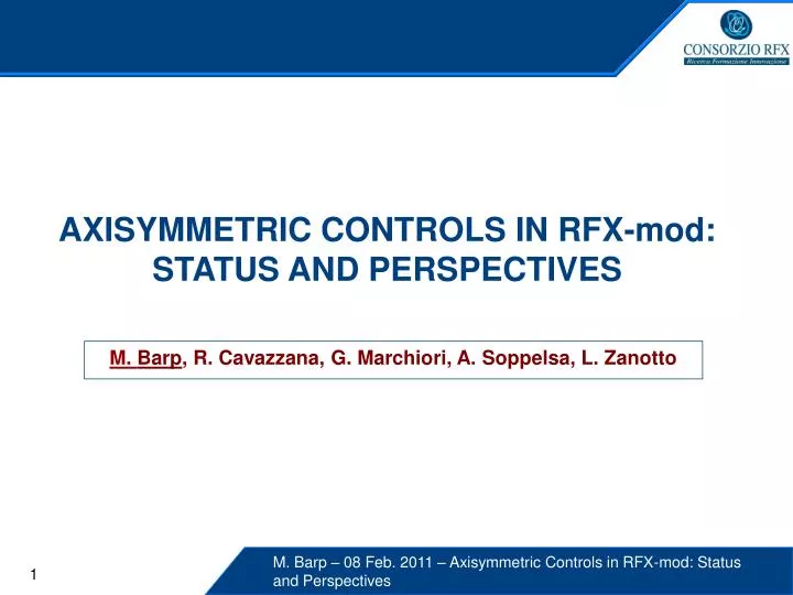 axisymmetric controls in rfx mod status and perspectives