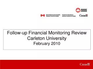 Follow-up Financial Monitoring Review Carleton University February 2010