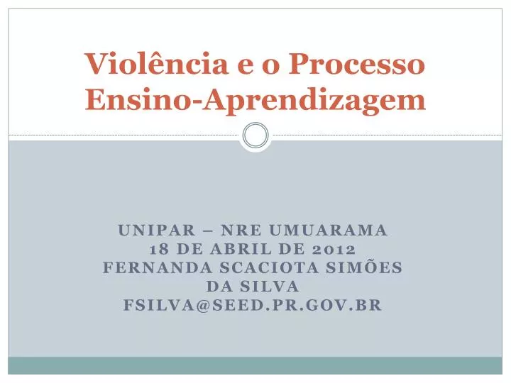 viol ncia e o processo ensino aprendizagem