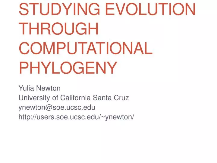 studying evolution through computational phylogeny