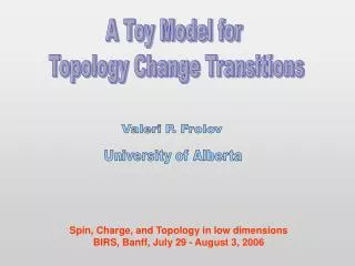 A Toy Model for Topology Change Transitions