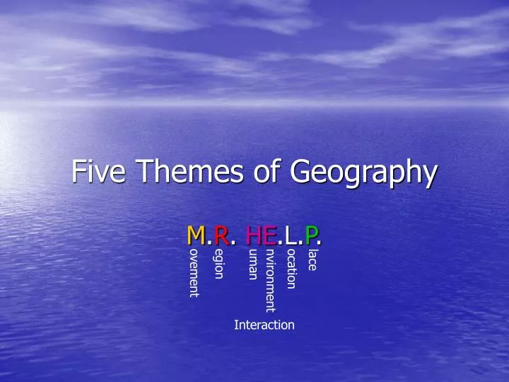 five themes of geography