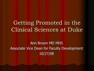 Getting Promoted in the Clinical Sciences at Duke