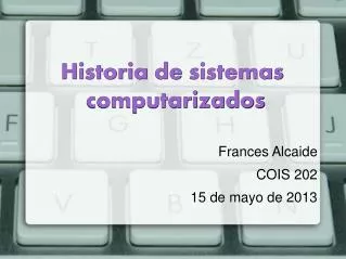 frances alcaide cois 202 15 de mayo de 2013
