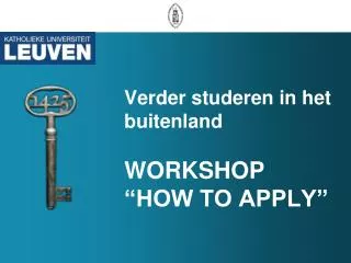 verder studeren in het buitenland workshop how to apply