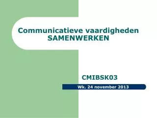 communicatieve vaardigheden samenwerken