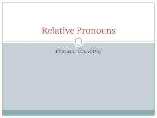 Relative Pronouns