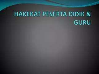 hakekat peserta didik guru